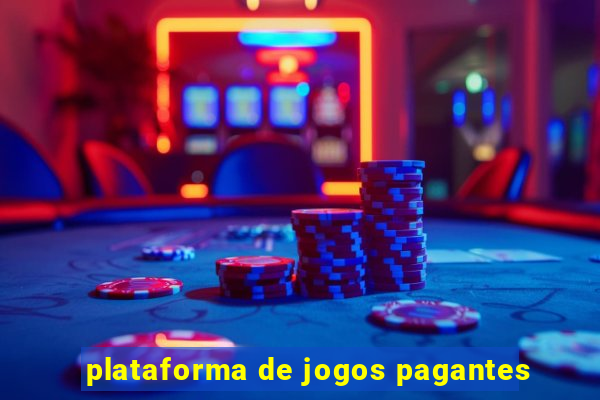 plataforma de jogos pagantes